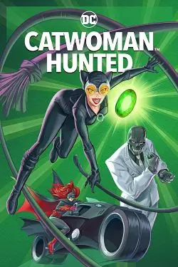 Catwoman: Hunted  [HDLIGHT 720p] - FRENCH