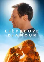 L'Épreuve d'amour [HDRIP] - FRENCH