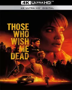 Those Who Wish Me Dead [WEB-DL 4K] - MULTI (FRENCH)