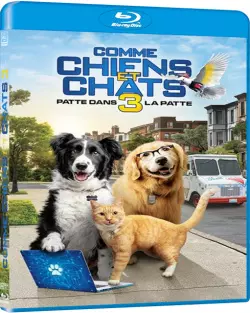 Comme Chiens et Chats 3 : Patte dans la Patte [HDLIGHT 1080p] - MULTI (FRENCH)