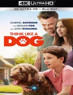 Think Like a Dog  [WEB-DL 4K] - MULTI (FRENCH)