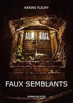 Faux semblants [HDTV] - FRENCH