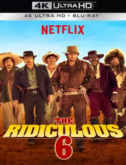 The Ridiculous 6 [WEB-DL 4K] - MULTI (FRENCH)