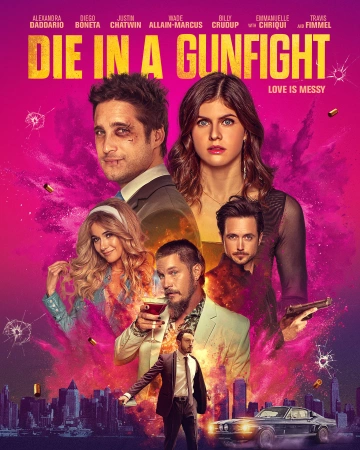 Die In A Gunfight [WEB-DL 1080p] - FRENCH