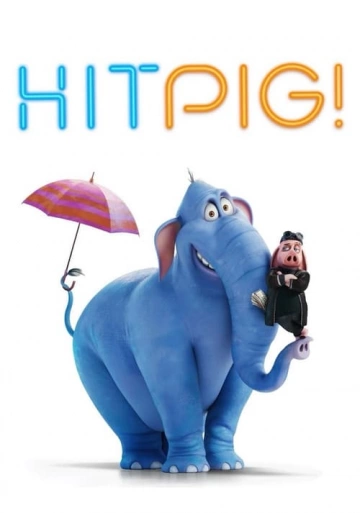 Hitpig  [WEB-DL 1080p] - MULTI (FRENCH)