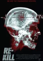 Re-Kill [WEBRIP] - VOSTFR