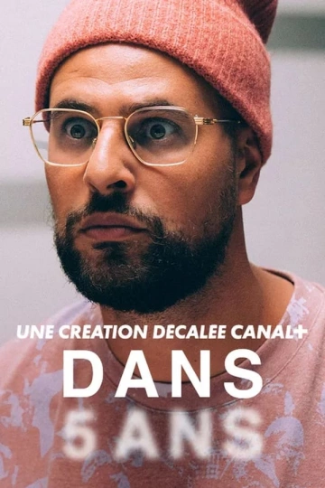 Dans 5 ans [WEBRIP 720p] - FRENCH