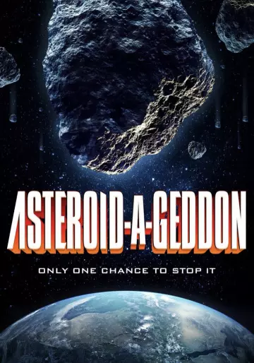 Asteroid-a-Geddon  [WEB-DL 720p] - FRENCH