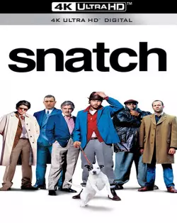 Snatch [4K LIGHT] - MULTI (FRENCH)