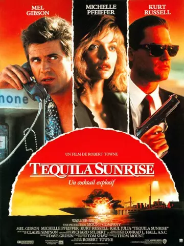 Tequila Sunrise [BDRIP] - TRUEFRENCH