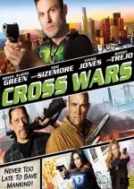 Cross Wars [HDRIP] - FRENCH