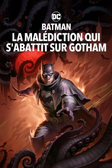 Batman : La Malédiction qui s'abattit sur Gotham  [HDLIGHT 720p] - FRENCH