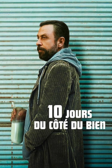 10 jours du côté du bien  [WEB-DL 1080p] - MULTI (FRENCH)