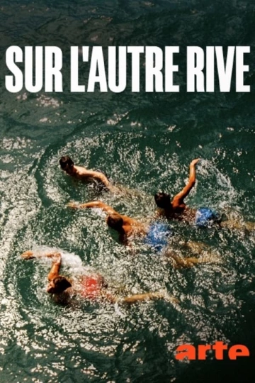 Sur l'autre rive [WEBRIP] - FRENCH