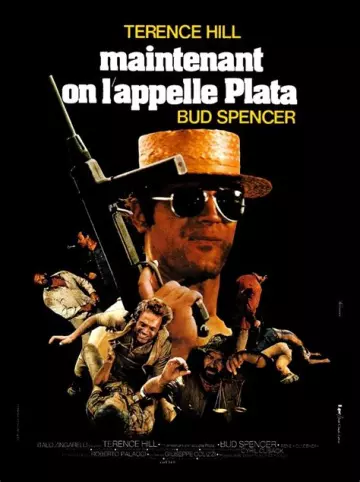 Maintenant on l'appelle Plata [HDTV 1080p] - FRENCH