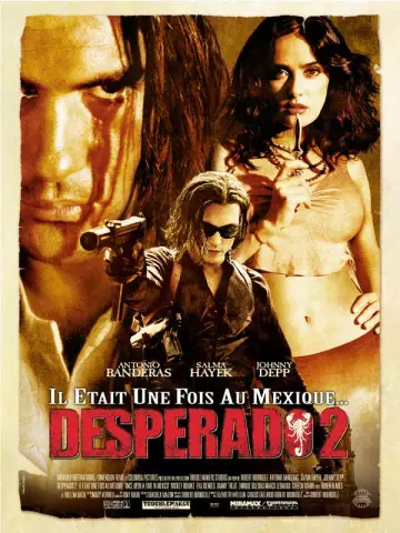 Desperado 2 - Il était une fois au Mexique [HDLIGHT 1080p] - MULTI (TRUEFRENCH)