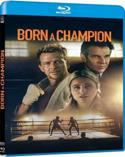 Born a Champion  [BLU-RAY 720p] - FRENCH