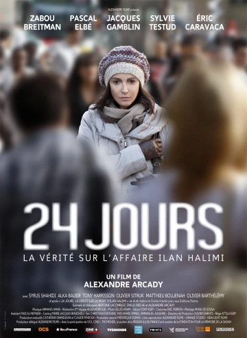 24 jours, la vérité sur l'affaire Ilan Halimi [WEB-DL 1080p] - FRENCH