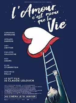 L'Amour c'est mieux que la vie [WEB-DL 720p] - FRENCH