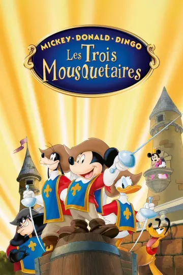 Mickey, Donald, Dingo : Les Trois Mousquetaires (V)  [HDLIGHT 1080p] - MULTI (TRUEFRENCH)