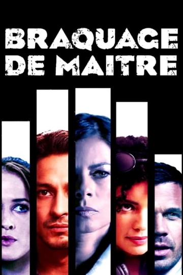 Braquage de maître  [WEBRIP 720p] - TRUEFRENCH