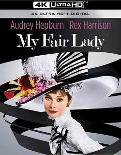 My Fair Lady [BLURAY REMUX 4K] - MULTI (FRENCH)