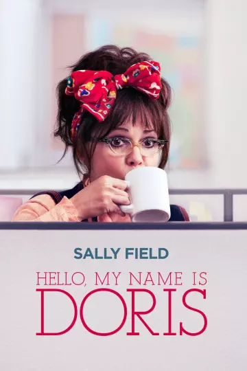 Hello, My Name Is Doris  [BDRIP] - TRUEFRENCH