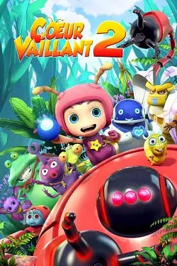 Cœurs vaillants 2 [HDRIP] - FRENCH