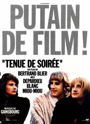 Tenue de soirée [DVDRIP] - FRENCH