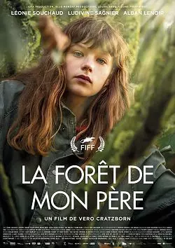 La Forêt de mon père  [WEB-DL 1080p] - FRENCH