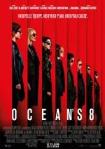 Ocean's 8  [HDRIP] - FRENCH