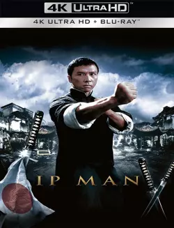 Ip Man [4K LIGHT] - MULTI (FRENCH)