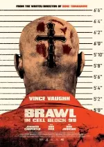 Brawl in Cell Block 99 [BDRIP] - VOSTFR