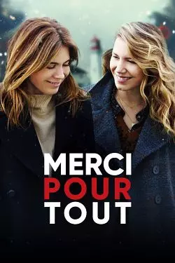 Merci pour tout [WEB-DL 1080p] - FRENCH