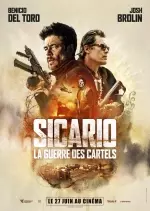 Sicario La Guerre des Cartels  [HDRIP] - FRENCH