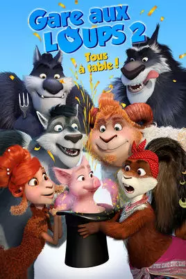 Gare aux loups 2: Tous à table ! [WEB-DL 1080p] - TRUEFRENCH