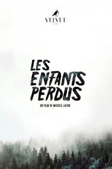 Les Enfants perdus [WEBRIP 720p] - FRENCH