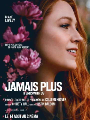 Jamais plus - It Ends With Us  [WEB-DL 1080p] - MULTI (TRUEFRENCH)