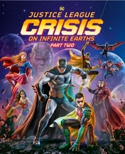 Justice League: Crisis On Infinite Earths, Part Two  [WEB-DL 720p] - FRENCH