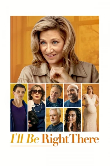 I’ll Be Right There  [WEB-DL 1080p] - MULTI (FRENCH)