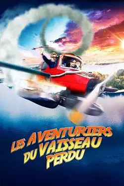 Les Aventuriers du vaisseau perdu [HDRIP] - FRENCH