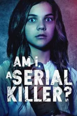 Am I a Serial Killer? [WEB-DL 720p] - TRUEFRENCH