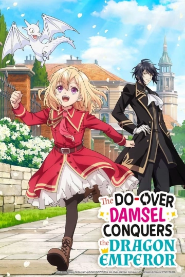 The Do-Over Damsel Conquers the Dragon Emperor - vostfr