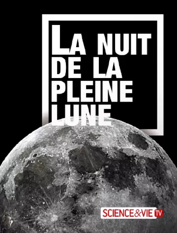 La nuit de la pleine Lune - Saison 1 - vf-hq