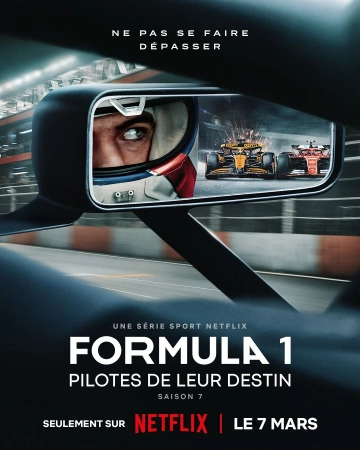 Formula 1 : pilotes de leur destin - Saison 7 - VOSTFR