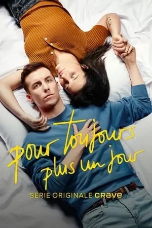 Pour toujours, plus un jour - Saison 2 - vf