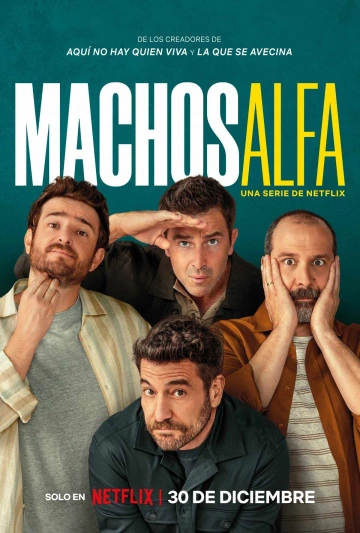 Machos Alfa - Saison 3 - VF