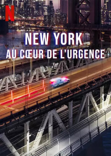 New York : Au cœur de l'urgence - Saison 1 - vostfr-hq