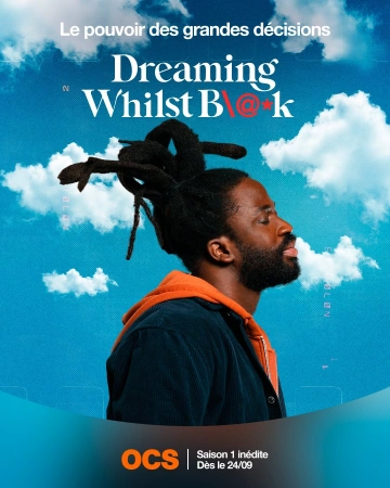 Dreaming Whilst Black - Saison 1 - vostfr-hq