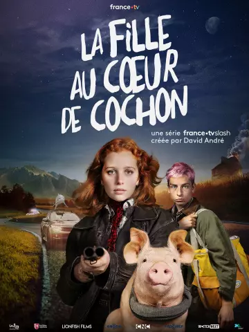 La Fille au coeur de cochon - Saison 1 - vf